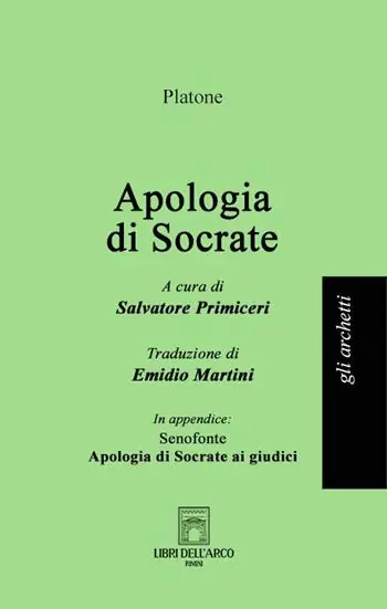 Esclusivo Apologia di Socrate