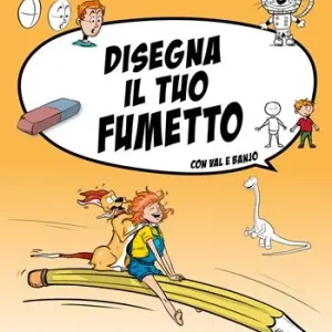 L‘attacco dei raptor & I gatti sono alieni. Disegna il tuo fumetto con Val e Banjo Compra Online