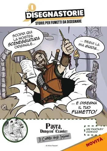 I disegnastorie Payra Dungeon Crawler. Il castello degli inganni Offerta Speciale