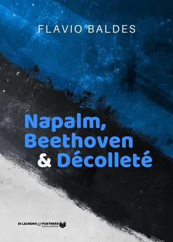 Promozione Napalm, Beethoven & Décolleté