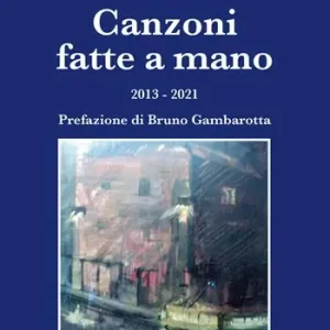 Miglior Prezzo Canzoni fatte a mano. 2013-2021