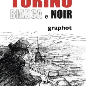 Torino bianca e noir Popolare