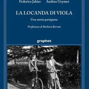 La locanda di Viola. Una storia partigiana Reso Gratuito