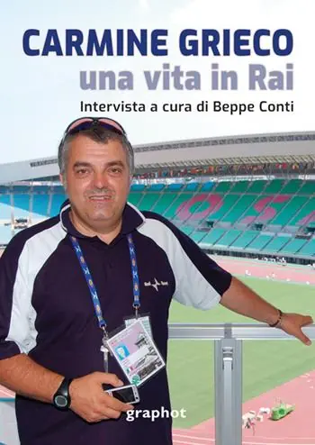 Carmine Grieco, una vita in Rai Ultime Pezzi