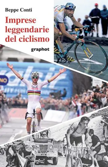 Imprese leggendarie del ciclismo Quantità Limitata