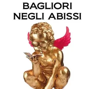 Bagliori negli abissi Novità