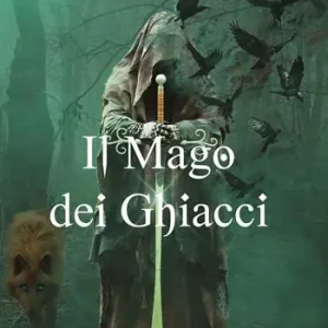 Prezzo Scontato Il mago dei ghiacci