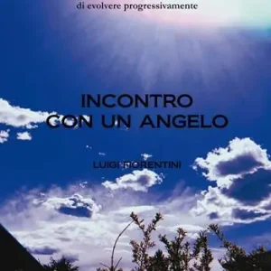 Incontro con un angelo Nuova Collezione