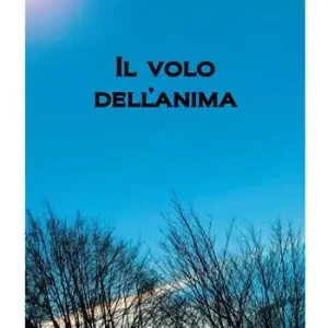 Subito Disponibile Il volo dell‘anima