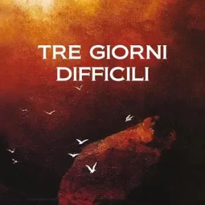 Tre giorni difficili Sconto