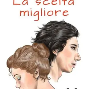 La scelta migliore Bestseller