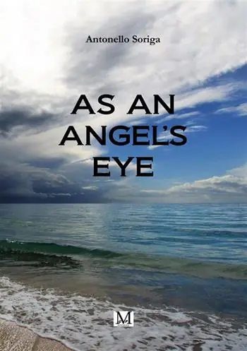 As an angel‘s eye Solo Oggi