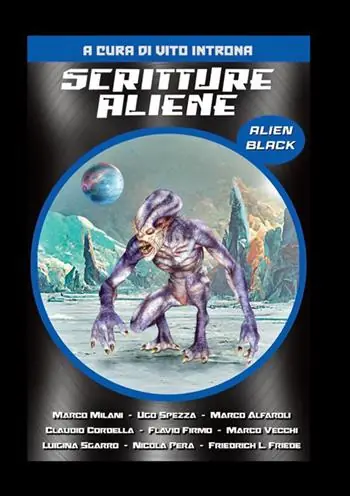 Spedito Oggi Scritture Aliene. Alien black