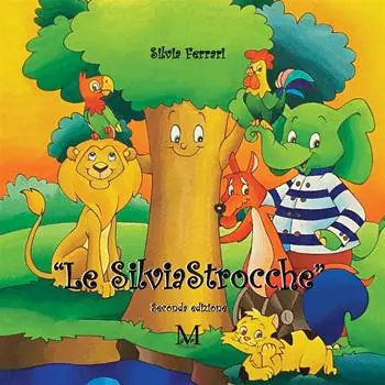 Le Silviastrocche. Nuova ediz. Offerta Del Giorno