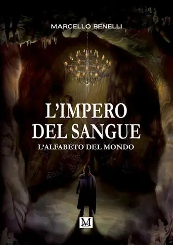 L‘alfabeto del mondo. L‘impero del sangue Occasione