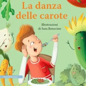Offerta Del Giorno La danza delle carote. Ediz. illustrata