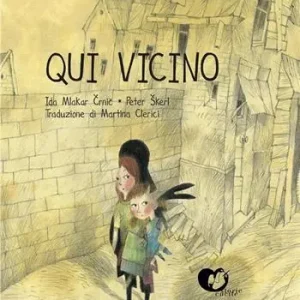 Qui vicino. Ediz. a colori Occasione Imperdibile