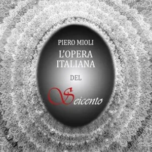 L‘opera italiana del Seicento Novità