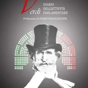 Verdi. Diario dell‘attività parlamentare Offerta Limitata