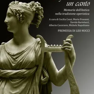Ed Orfeo tentava un canto. Memorie dell‘antico nella tradizione operistica Prezzo Di Fabbrica
