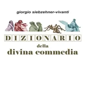 Ultime Pezzi Dizionario della Divina Commedia