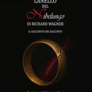 L‘Anello del Nibelungo di Richard Wagner Prezzo Conveniente