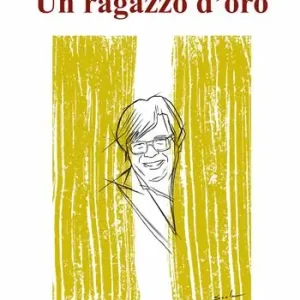 Un ragazzo d‘oro Occasione Imperdibile