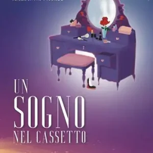 Un sogno nel cassetto Bestseller