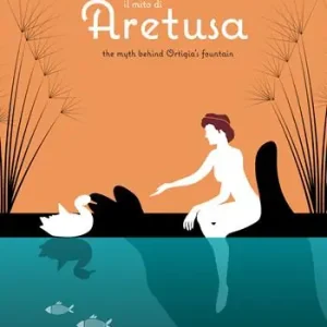 Prezzo Ridotto Il mito di Aretusa. The myth behind Ortigia‘s fountain. Ediz. italiana e inglese
