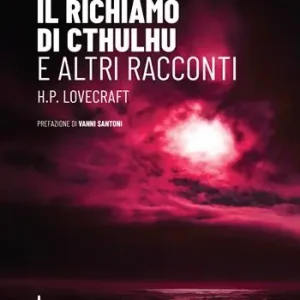 Il richiamo di Cthulhu. E altri racconti Prezzo Di Fabbrica