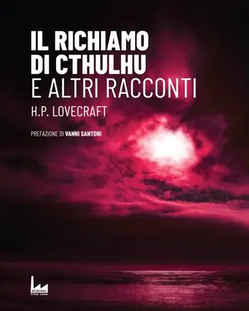Il richiamo di Cthulhu. E altri racconti Prezzo Di Fabbrica