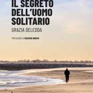 Compra Oggi Stesso Il segreto dell‘uomo solitario
