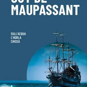 Prezzo Scontato Sull’Acqua-L’Horla-Chissà