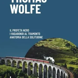 Super Prezzo Il profeta nero-I vagabondi al tramonto-Anatomia della solitudine