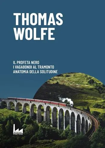 Super Prezzo Il profeta nero-I vagabondi al tramonto-Anatomia della solitudine