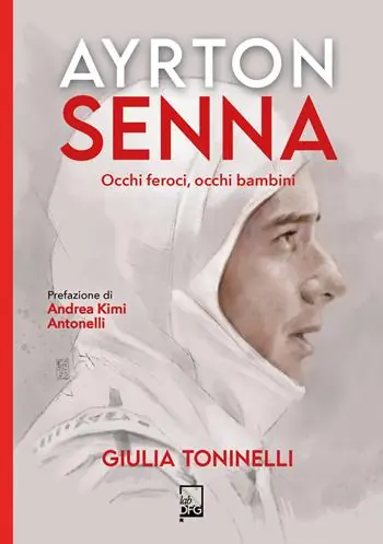 Ayrton Senna. Occhi feroci, occhi bambini Acquista Ora