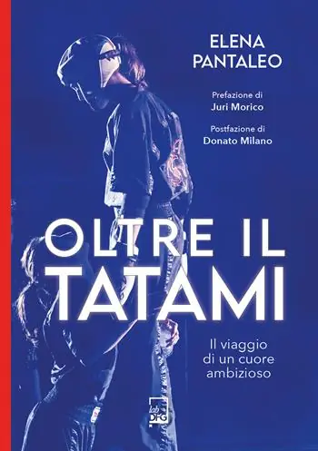 Oltre il tatami. Il viaggio di un cuore ambizioso Prezzo Di Fabbrica