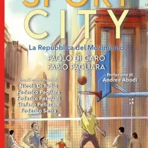 Sportcity. La repubblica del movimento Offerta Del Giorno