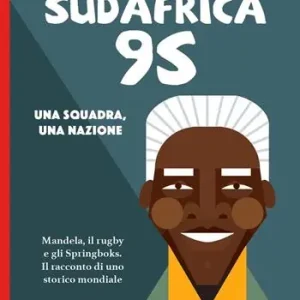 Nuova Collezione Sudafrica ‘95. Una squadra, una nazione