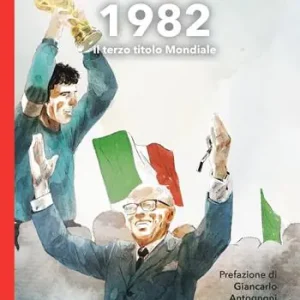 Ordina Subito 1982. Il terzo titolo mondiale