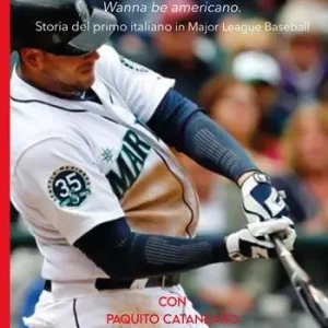 Alex Liddi. Storia del primo italiano in Major League Baseball Super Prezzo