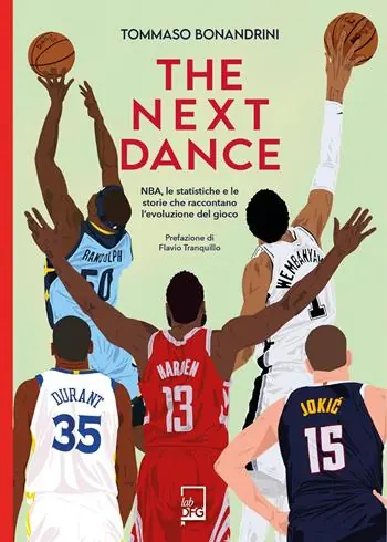 Miglior Prezzo The next dance. NBA, le statistiche e le storie che raccontano l’evoluzione del gioco