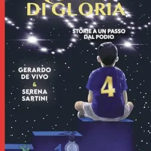 Quarti di gloria. Storie a un passo dal podio Prezzo Di Fabbrica