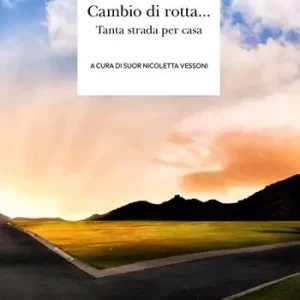 Offerta Del Giorno Cambio di rotta... Tanta strada per casa