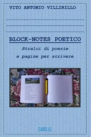 Block-notes poetico. Stralci di poesie e pagine per scrivere Soddisfatti O Rimborsati
