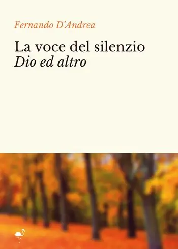 Prezzo Conveniente La voce del silenzio Dio ed altro