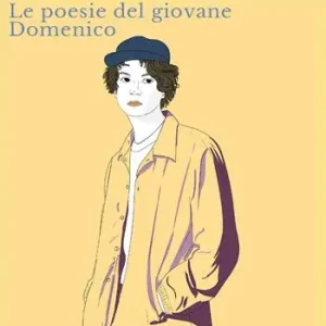 Promo Stagionale Le poesie del giovane Domenico