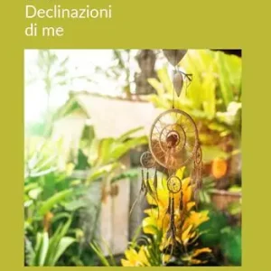 Declinazioni di me Must-Have