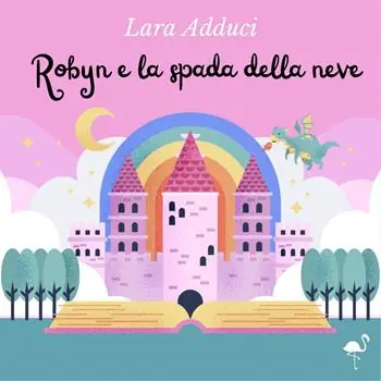 Vendita Finale Robyn e la spada della neve