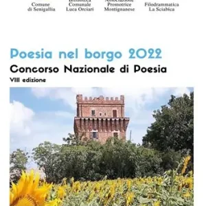 Miglior Prezzo Poesia nel borgo 2022. Antologia del Concorso nazionale
